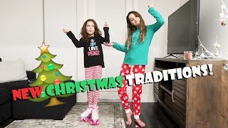 New Christmas Traditions ? (WK 364.5) | Bratayley