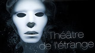 Théâtre de l'étrange - L'Étrange Amitié de Charles Louis de Lignières -