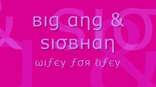 Big Ang & Siobhan - Wifey For Lifey [Bassline Version]