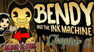 Vystrašen k smrti a ALICE ANGEL!!! | Bendy and the Ink Machine | Chapter 3 | 1#