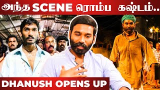 "Pudhupettai பண்ணவே கூடாதுன்னு பயந்தேன்.." -Dhanush Emotional Interview