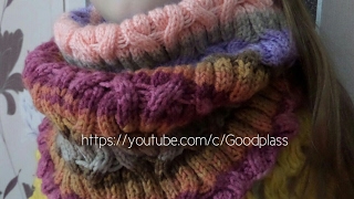 Шарф-труба, снуд вязаный спицами. Вязание на зиму объемного шарфа.  Knitting(Hobby)