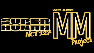 NCT 127(엔시티 127) - Superhuman - Dance Cover by MM Project of MoonFox