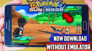 Download Pokémon Sun And Moon For Android Without Any Emulator || POKÉMON SUN AND MOON