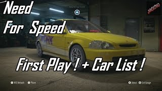 Need For Speed 2015 | First Play + Car list !