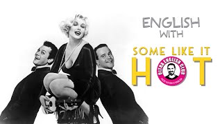 Some Like It Hot | В Джазе Только Девушки | Английский по фильмам | Мэрилин Монро