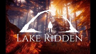 Lake Ridden gameplay Пружина Бутылкомёт квест СмотрОбзор Прохождение часть №3