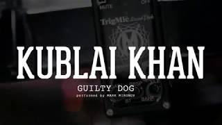 Kublai Khan - Guilty Dog drum cover