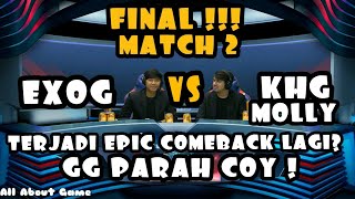 GRAND FINAL MATCH 2 EXOG VS KHG MOLLY MOBILE LEGEND RED BULS RISING STAR INDONESIA
