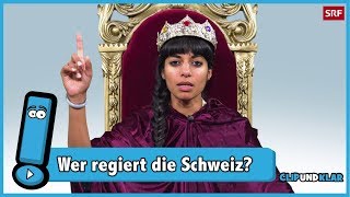 Wer regiert die Schweiz? | Clip und klar!