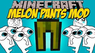 MELON PANTS MOD - El mod que supera al Galacticraft - Minecraft mod 1.9 Review ESPAÑOL