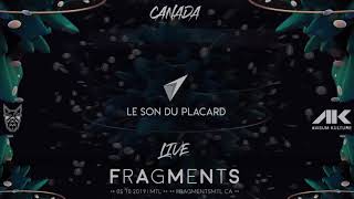 Le Son Du Placard - Hybrid Set Rec. Live @ Fragments 2.0 Montréal Canada
