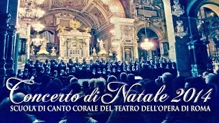 Concerto di Natale - Scuola di Canto Corale del Teatro dell'Opera di Roma