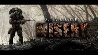 S.T.A.L.K.E.R.: Misery 2.2.1 - THE ARMED ZONE 2.0 BETA