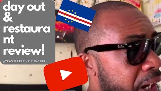 DAY OUT & RESTAURANT REVIEW! ∙ Cape Verde | TRAVEL VLOG