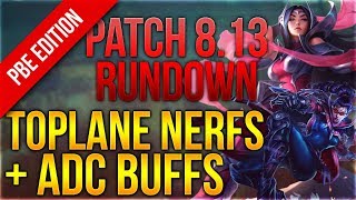 Toplane Nerfs + ADC Buffs 8.13 PBE Patchnotes [League of Legends] [Deutsch / German]