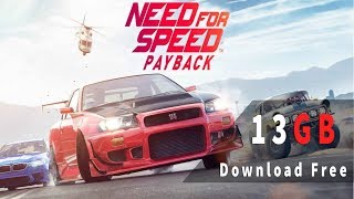 How To Download - Need For Speed Payback || For Pc Free Full Version | Fitgirl Repacks