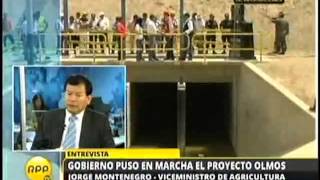Olmos es un anhelo del Perú, ya es una realidad