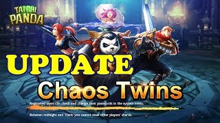 Taichi Panda | Chaos Twins Update