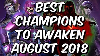 Best Champions To Awaken August 2018 - Marvel Contest Of Champions