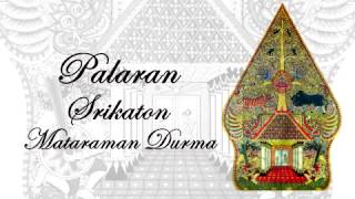 Gending Jawa Palaran Srikaton Mataraman Durma