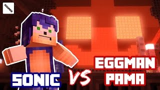 SONIC vs EGGMAN PAMA! Minecraft Story Mode (Sonic Theme)
