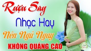 Thử Nghe 1 Lần Bạn Sẽ Không Hối Hận - 397 Bài Nhạc Vàng Xưa KHÔNG QUẢNG CÁO Hay Ngất Ngây