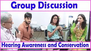 Hearing Awareness and Hearing Conservation | Group Discussion | World Hearing Day | Hearing Care