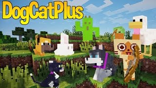 Dog Cat Plus | Mod Showcase