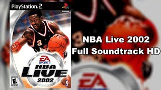 NBA Live 2002 - Full Soundtrack HD