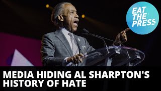 Media hiding Al Sharpton's history of hate