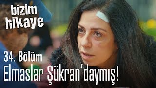 Elmaslar Şükran'daymış! - Bizim Hikaye 34. Bölüm