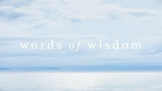 Words of Wisdom 005 | Freedom