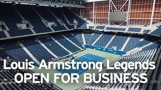 Louis Armstrong Stadium is Open For Business!