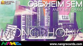 Andy Meecham - Oberheim Sem