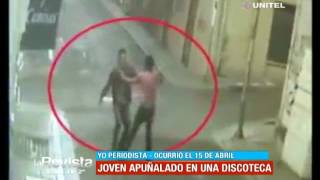 La Paz, Yo Periodista: Un hombre es apuñalado por una discoteca del centro
