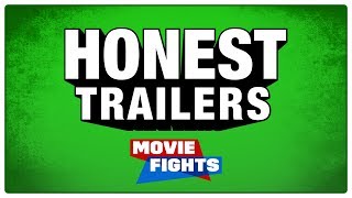 HONEST TRAILERS MOVIE FIGHTS ROUND 1