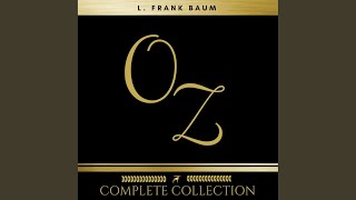 Chapter 53 - Oz: The Complete Collection (All 14 Audiobooks)