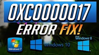 Fix Error 0Xc0000017 in Windows 10, 8, 7 - [3 Solutions] 2020