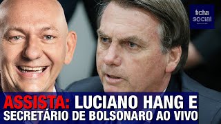 ASSISTA: DONO DA HAVAN, LUCIANO HANG FAZ TRANSMISSÃO AO VIVO COM SECRETÁRIO DE BOLSONARO