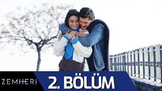 Zemheri 2. Bölüm