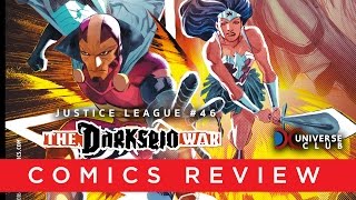 Review : Justice League #46 Darkseid War Part 6