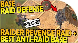 BASE RAID DEFENSE, RAIDER REVENGE RAID - BEST ANTI-RAID BASE - Last Day On Earth Survival 1.7 Update