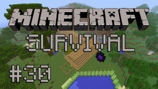 Minecraft: Beklenmedik Survival - Bölüm 30