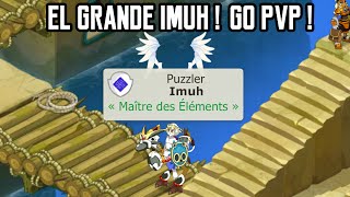 [Dofus] Humility - El Grande Imuh #1 - Session PvP 1 Vs 1 !