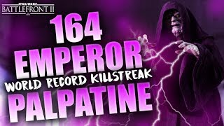 Battlefront 2 164 Emperor Palpatine Old World Record Killstreak/Gameplay