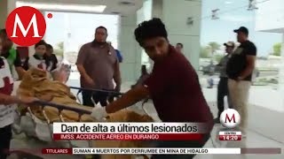 Dan de alta a últimos tras accidente aéreo en Durango