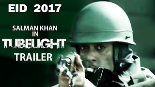 TUBELIGHT (2017) Trailer | Salman Khan, Zhu Zhu (FAN MADE)