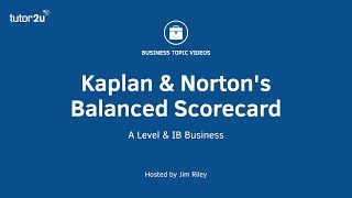 Business Strategy: Kaplan & Norton's Balanced Scorecard