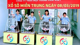 Trực Tiếp Xổ Số MIỀN TRUNG Nhanh Nhất 08/03/2019 - KQXS, XSMN, XSMT, XSMB, XSTT, XSKT